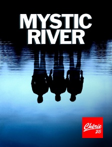 Chérie 25 - Mystic River