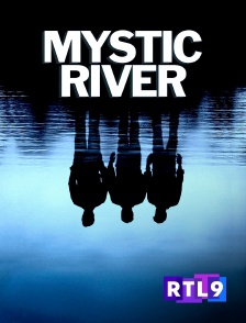 RTL 9 - Mystic River