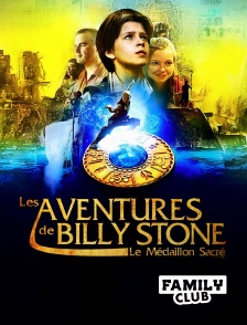 Family Club - Les Aventures de Billy Stone : Le médaillon sacré