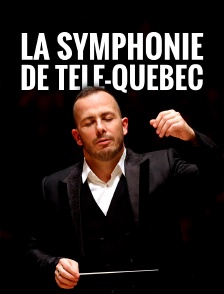 La symphonie de Télé-Québec