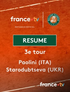 france.tv - Roland-Garros - 3e tour : le résumé du match Paolini vs Starodubtseva en replay
