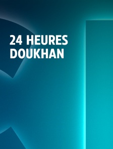 24 Heures Doukhan
