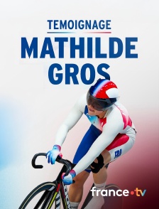 france.tv - Mathilde Gros, l'entretien exclusif