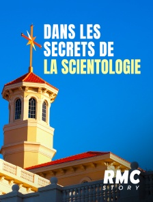 RMC Story - Dans les secrets de la scientologie - La fin de l'omerta