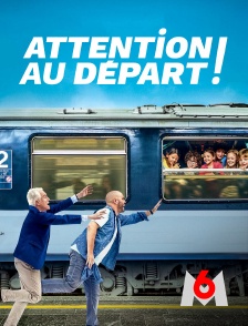 M6 - Attention au départ !
