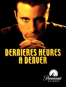 Paramount Network - Dernières heures à Denver