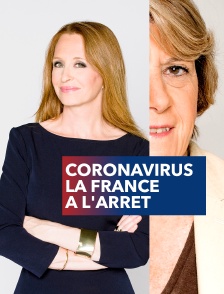 Coronavirus, la France à l'arrêt