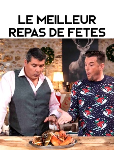 Le meilleur repas de fêtes