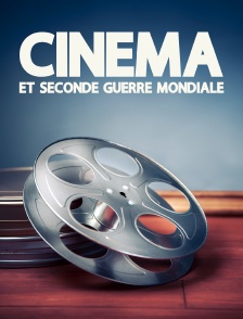 Cinéma et Seconde Guerre mondiale
