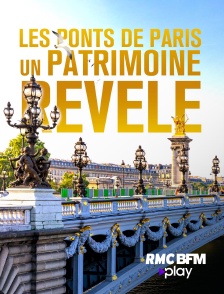 Les ponts de Paris, un patrimoine révélé