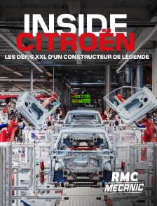 RMC Mécanic - Inside Citroën : les défis XXL d'un constructeur de légende