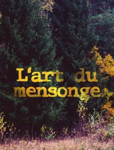 L'art du mensonge