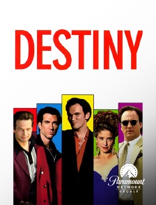 Paramount Network Décalé - Destiny