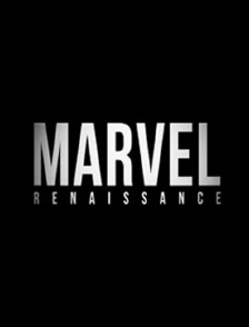 Marvel Renaissance