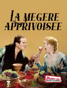 Drive-in Movie Channel - La mégère apprivoisée