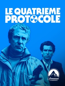 Paramount Channel - Le Quatrième Protocole