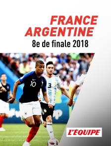 L'Equipe - Football : Coupe du monde 2018 - France / Argentine