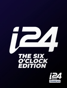 i24 News - The six o'clock edition