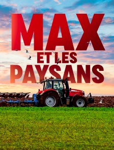 Max et les paysans