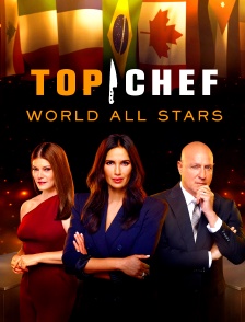 Top Chef : World All-Stars