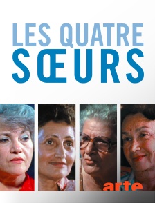 Arte - Les quatre soeurs