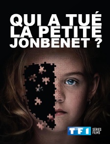 TF1 Séries Films - Qui a tué la petite JonBenét ?