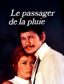Le passager de la pluie