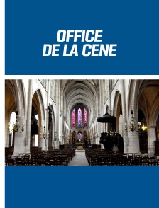 Office de la Cène