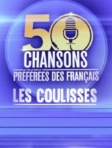 Les 50 chansons préférées des Français, les coulisses