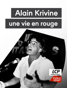 Alain Krivine : une vie en rouge