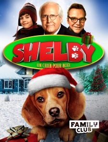 Family Club - Shelby, un chien pour Noël