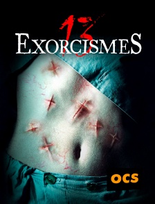 OCS - 13 exorcismes en replay