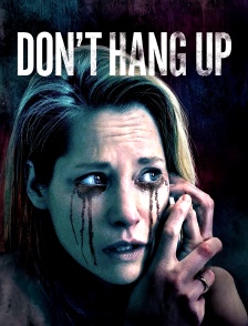 Don't Hang Up