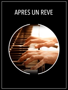 Après un rêve