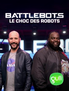 Gulli - Battlebots : le choc des robots