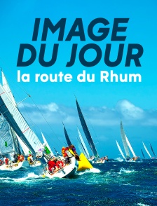 Image du jour : la Route du Rhum