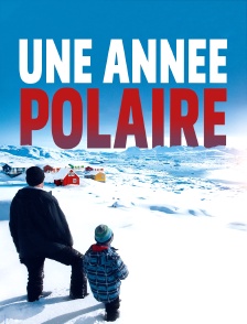 Une année polaire