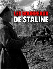Les bourreaux de Staline