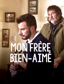 Mon frère bien-aimé