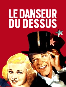 Le danseur du dessus