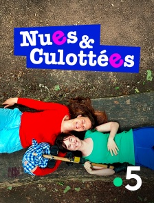France 5 - Nues et culottées