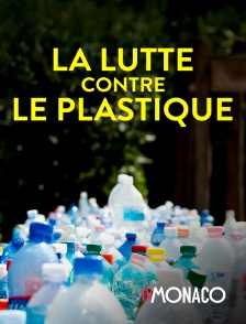 TV Monaco - La lutte contre le plastique
