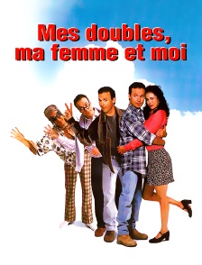 Mes doubles, ma femme et moi
