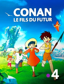 France 4 - Conan, le fils du futur