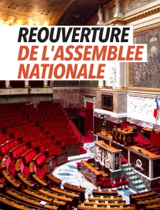 Edition spéciale réouverture de l'Assemblée nationale