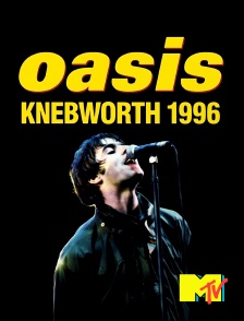 MTV - Oasis Knebworth 1996
