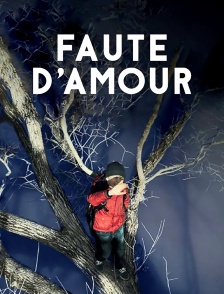 Faute d'amour