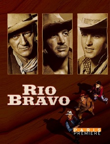 Paris Première - Rio Bravo