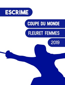 Coupe du monde de fleuret 2019