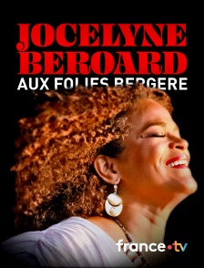 Culturebox - Jocelyne Béroard aux Folies Bergère